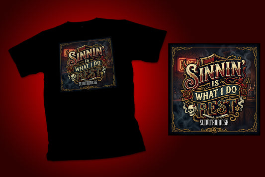 Tee - Sinnin' Is What I Do Best